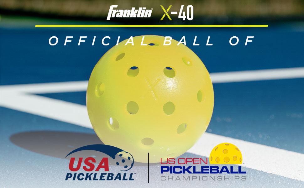 Franklin X-40 Pickleball balls U.S. Open Championship Sponsor