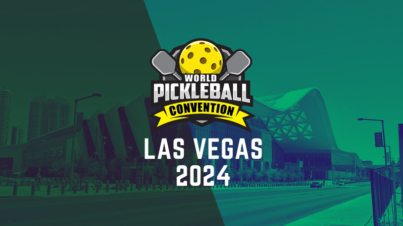 World Pickleball Convention 2024